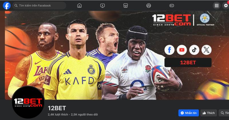 Liên Hệ 2 Fanpage Facebook 12BET chính thức – Tương tác cực nhanh